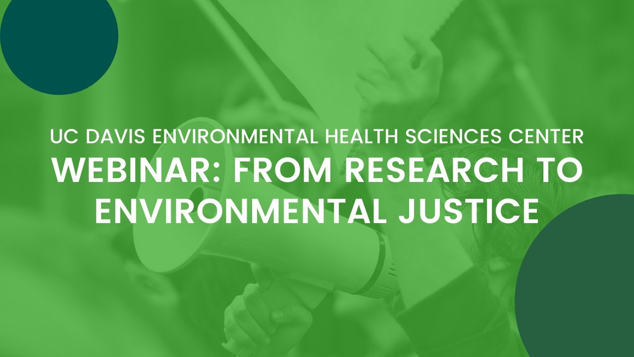 Webinar: From Research to Environmental Justice