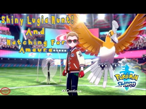 Shiny Hunting Lugia and Hatching Amaura! [Pokemon: Sword/Shield]