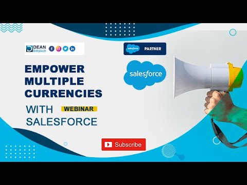 Empower Multiple Currencies With Salesforce