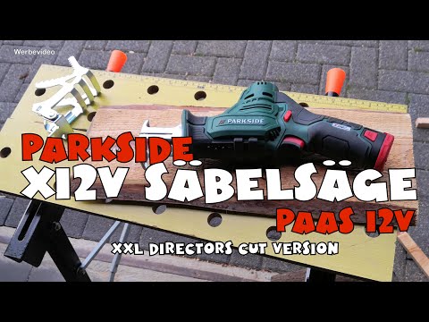 Hands on:  LIDL - PARKSIDE® Akku-Astsäge Säbelsäge PAAS 12