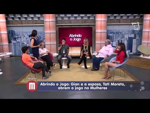 Mulheres - Abrindo o Jogo: Gian (03/04/15)