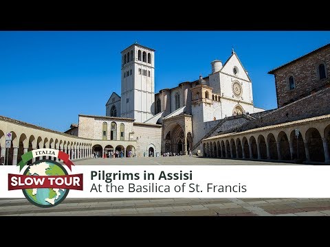 Pilgrims in Assisi at the Basilica of St. Francis | Italia Slow Tour
