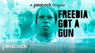Freedia Got A Gun | Official Trailer | Peacock