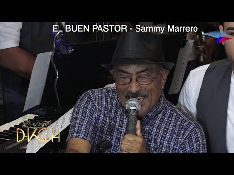 Video El Buen Pastor  de Sammy Marrero