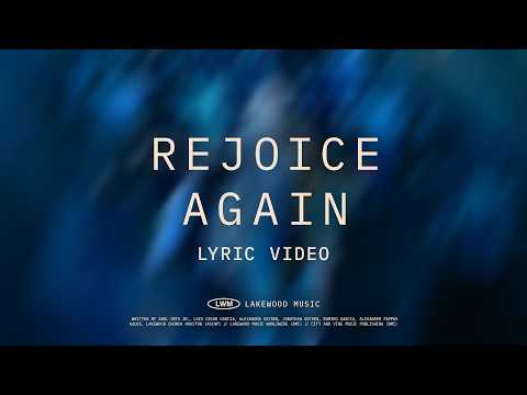 Rejoice Again LIVE | Lakewood Music | Lyric Video