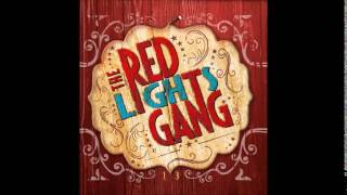 The Red Lights Gang - Burning Eyes
