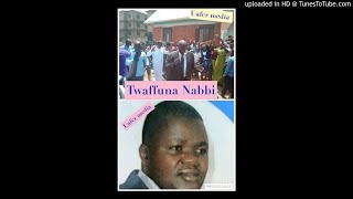 Twaffuna Nabbi ~ Kayunga choir Uafcr