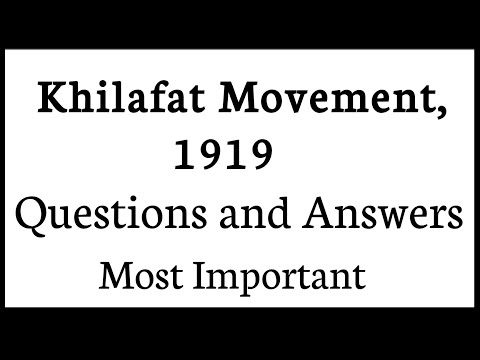 Khilafat Movement, 1919 Important Questions l Khilafat Movement, 1919 gk Questions
