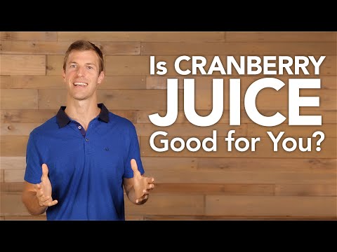 Is Cranberry Juice Good for You?