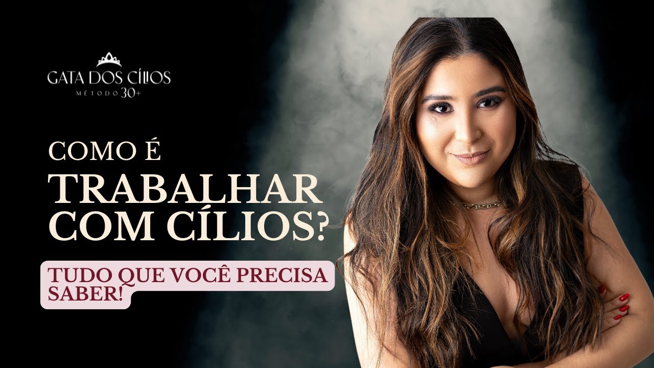 Como é trabalhar com EXTENSÃO DE CÍLIOS?