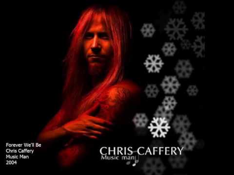 Chris Caffery   Forever We'll Be