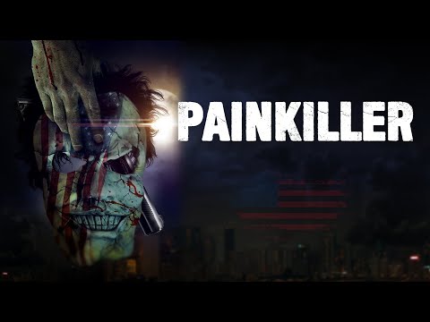 Painkiller (2021) Full Thriller Movie Free - Michael Paré, Bill Oberst Jr., Mark Savage