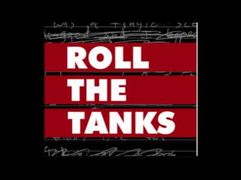 Roll The Tanks - Waiting On A Storm (Audio only)