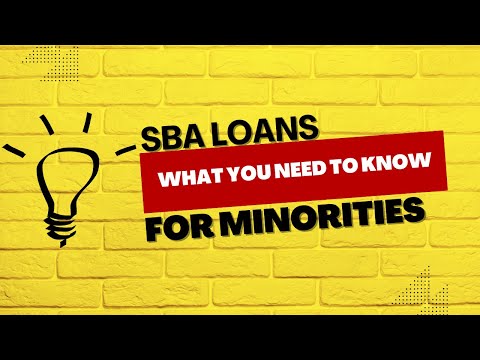 Unlocking the Secrets of SBA Loans for Minorities