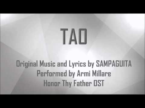 Armi Millare - Tao Lyrics (Honor Thy Father OST)