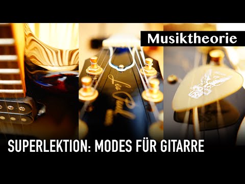 ★ Die Tonarten & Modes für Gitarre Lernen ★