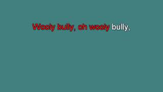 Bob   Wolly Bully ma [karaoke] [karaoke]