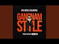 Mas Musiq Daliwonga Gangnam Style Prince Kaybee Remix Feat DJ Maphorisa Kabza De Small