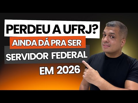 Did you miss out on UFRJ? You can still be a federal employee in 2026 (IFRJ and Pedro II).