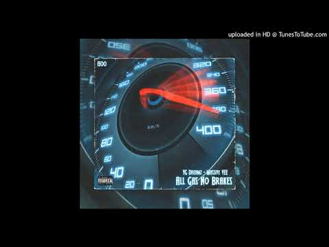 YG Dreamz x Massive Vee - ALL GAS NO BRAKES