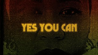 Yes You Can Music Video