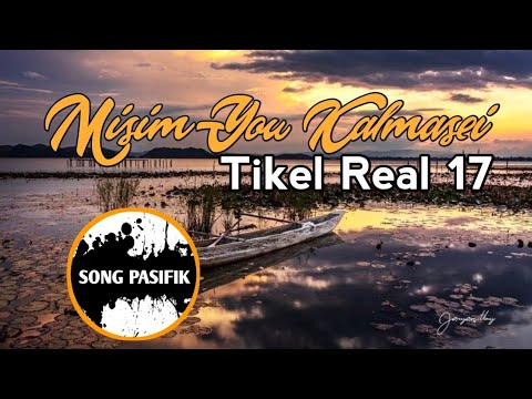 Misim You Kalmasei || Song Pasific 2024