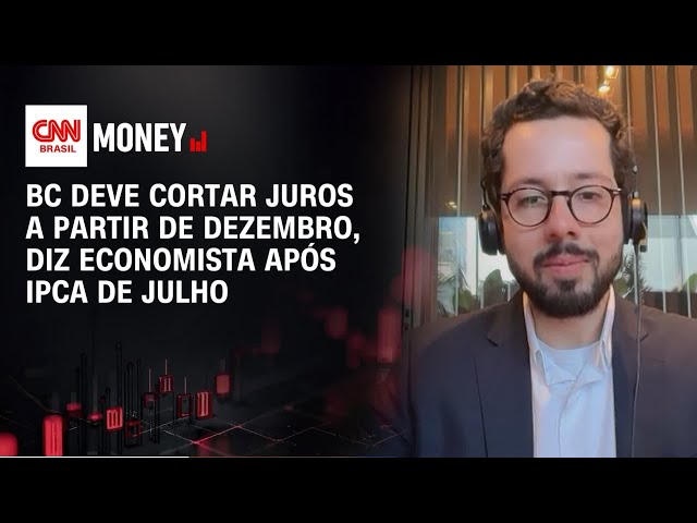 BC deve cortar juros a partir de dezembro, diz economista após IPCA de julho | Money News