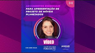ARGUMENTOS ESSENCIAIS PARA APRESENTAÇÃO DE PROJETO DE MÓVEIS PLANEJADOS