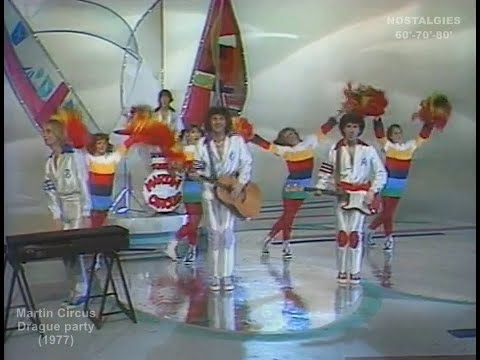 Martin Circus - Drague party (1977)