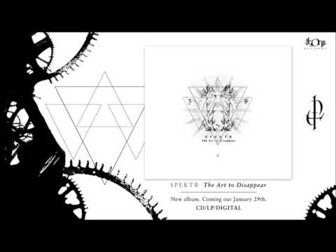 SPEKTR - Through the Darkness of Future Past (Official Track Stream)