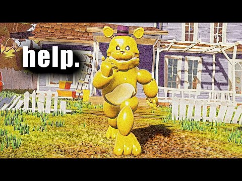 FAST Fredbear in Hello Neighbor is genuinely TERRIFYING..