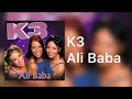 K3 - Ali Baba