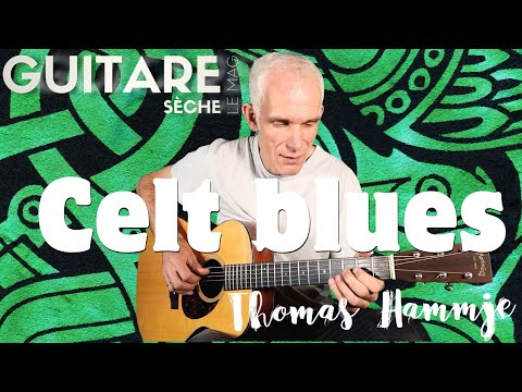 Jouez Celt blues de John Butler à la guitare acoustique avec Thomas Hammje - GS#70