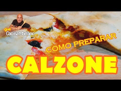 COMO HACER CALZONE