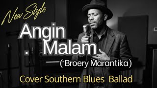 Download lagu Angin Malam - Broery Marantika | Cover Southern Ballad  mp3