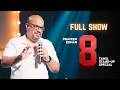 8 Full Stand Up Comedy Special Praveen Kumar Tamil Comedy