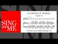 La Donna è Mobile Accompaniment Rigoletto Verdi