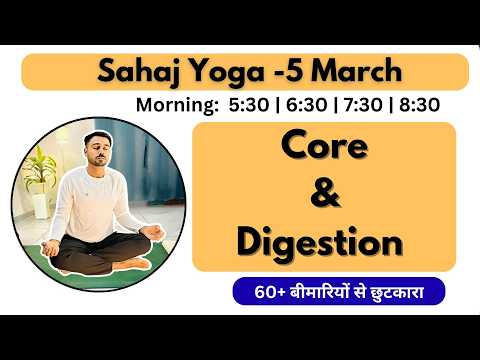 🔴 Free Live Yoga Live -Core & Digestion - 5 March- Subhash Yogakro Live - Mor