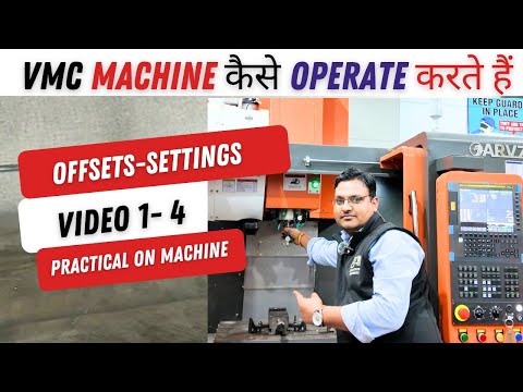 How to operate VMC machine - vmc offsets settings - vmc machine programming video series 1-4