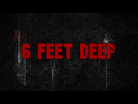 Chyde - 6 Feet Deep [Official Lyric Video]