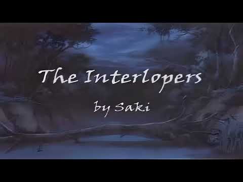 The Interlopers by Saki  H  H  Munro 1919 Audiobook