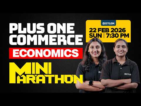 Plus One Commerce Model Exam - Economics | MINI MARATHON | Xylem Plus One Commerce