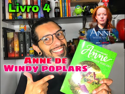 Anne with an E  -LIVRO 4-  Anne de Windy Poplars
