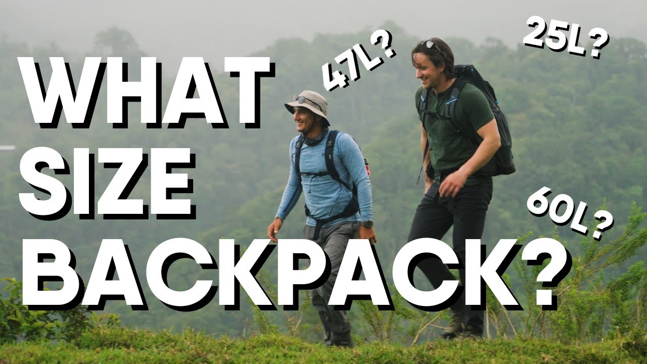 What Size Backpack Should You Use?