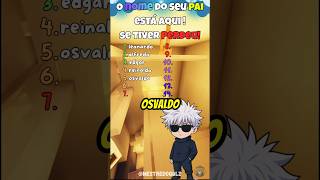 EU APOSTO QUE O NOME DO SEU PAI TA AQUI ! 🫤💫 #quiz #quizgames
