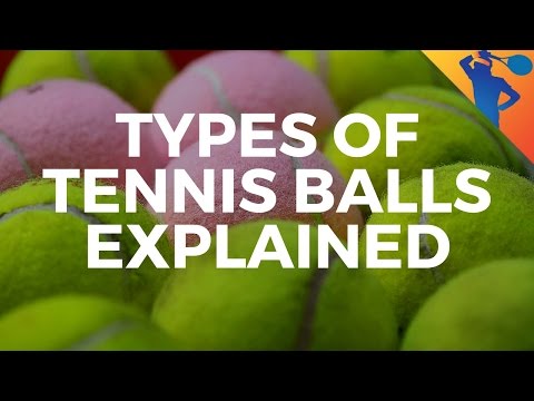 Types of Tennis Balls Explained