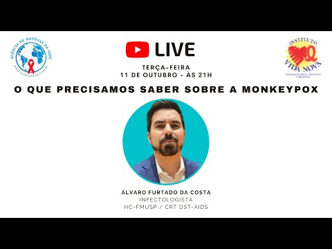 LIVE ÀS TERÇAS: O QUE PRECISAMOS SABER SOBRE MONKEYPOX