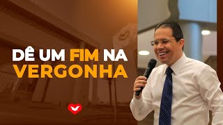 Put an end to shame. | Bishop Jadson Santos