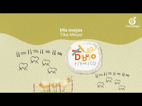 Cantoalegre - Mis Ovejas (Dibujo Rítmico)
