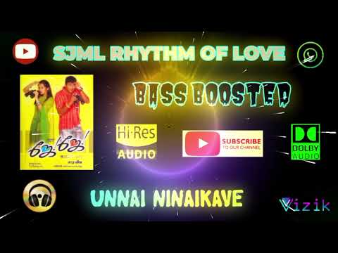 Unnai Ninaikave - Jay Jay - Bharadwaj - Bass Boosted - Hi Res Audio Song 320 kbps